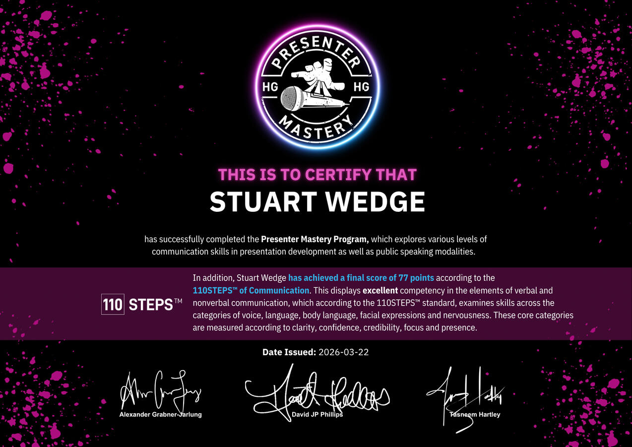 Presenter Mastery Certificate Stuart Wedge's Presenter Mastery Certificate